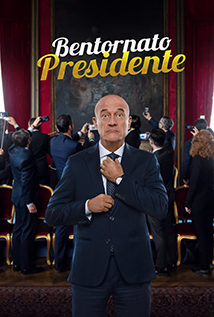 Bentornato Presidente (2019)