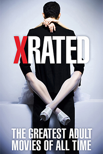 X-Rated: The Greatest Adult Movies of All Time (2015) +18