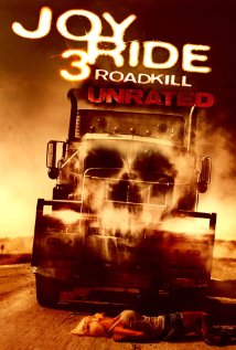 Joy Ride 3 Road Kill (2014)