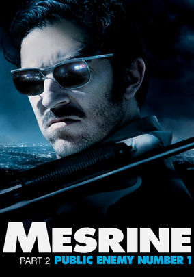 Mesrine Part 2: Public Enemy #1 (2008)