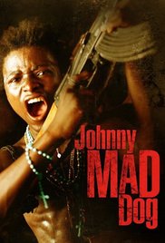 Johnny Mad Dog (2008)
