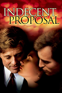 Indecent Proposal (1993)