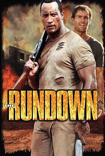 The Rundown (2003) a.k.a Welcome to the Jungle