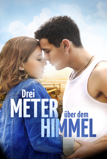 Three Steps Above Heaven (2010) a.k.a Tres metros sobre el cielo