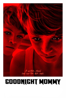 Goodnight Mommy (2014)