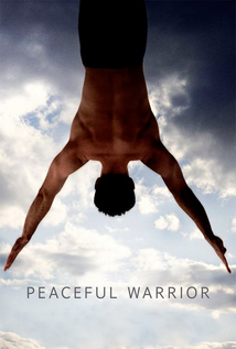 Peaceful Warrior (2006)