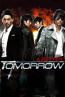 A Better Tomorrow (2010)