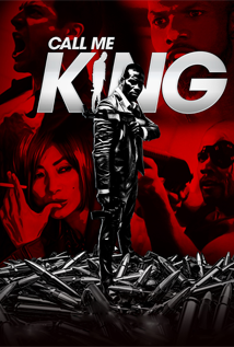 Call Me King (2015)