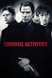 Criminal Activities (2015)