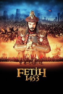 Conquest 1453 (2012) a.k.a Fetih 1453