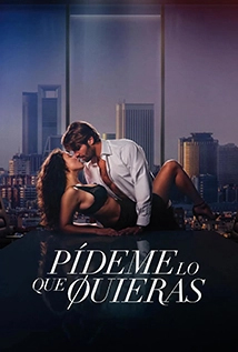 Ask Me What You Want (2024) a.k.a Pídeme lo que quieras +18