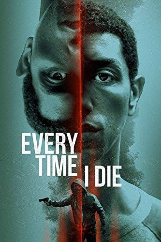 Every Time I Die (2019)
