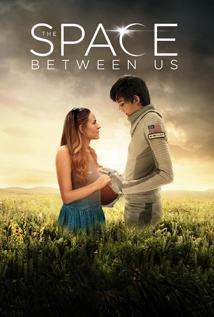 The Space Between Us (2017)