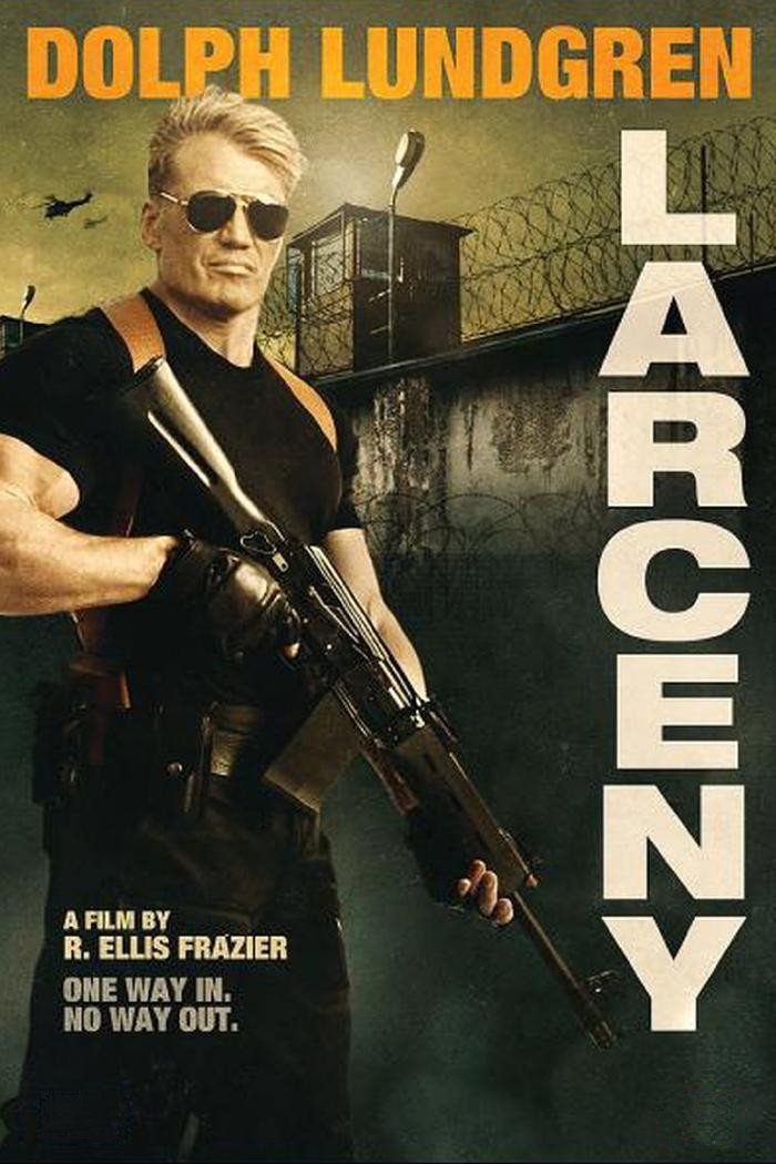 Larceny (2017) aka Maximum Security