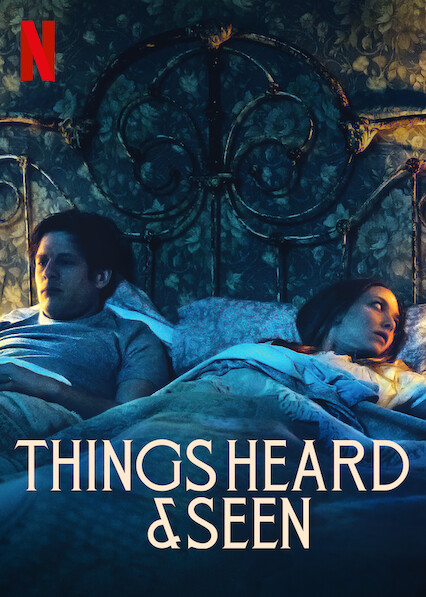 Things Heard & Seen (2021)
