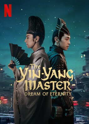 The Yin-Yang Master: Dream of Eternity (2020)