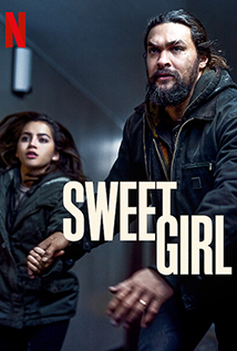 Sweet Girl (2021)