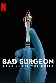 Bad Surgeon: Love Under the Knife