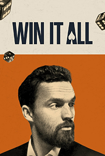 Win It All (2017)