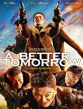 A Better Tomorrow (2018)