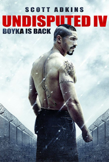 Boyka: Undisputed 4 (2016)