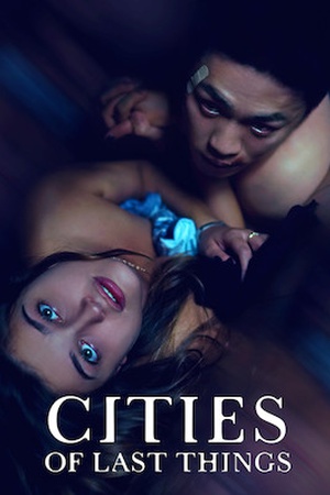 Cities of Last Things (2018) +16