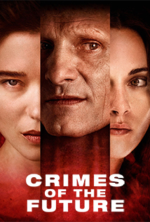 Crimes of the Future (2022)