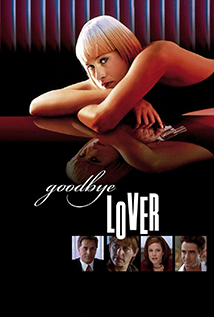 Goodbye Lover (1998)+18