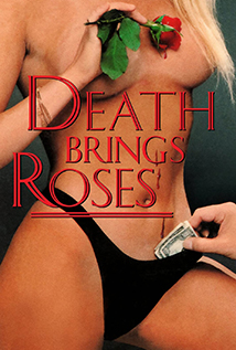 Death Brings Roses (1975)
