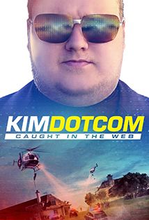 Kim Dotcom: Caught in the Web (2017)