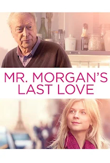 Mr. Morgan’s Last Love (2013)