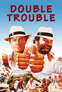 Non c’è due senza quattro (1984) a.k.a Double Trouble