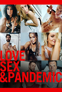Love, Sex & Pandemic (2022) +18
