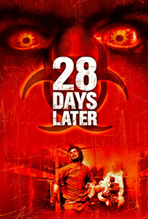 28 Days Later… (2002)