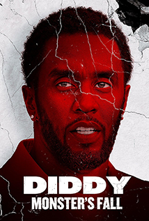 Diddy: Monster’s Fall (2025)