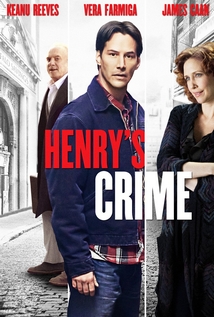 Henry’s Crime (2010)