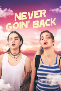 Never Goin’ Back (2018)