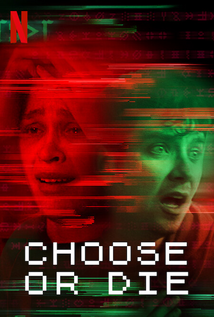 Choose or Die (2022)