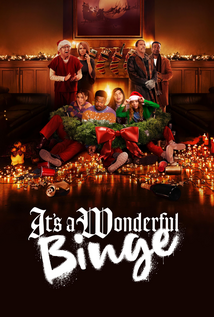 The Binge 2: It’s A Wonderful Binge (2022)