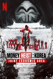 Money Heist: Korea – Joint Economic Area
