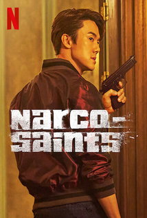 Narco Saints a.k.a The Accidental Narco