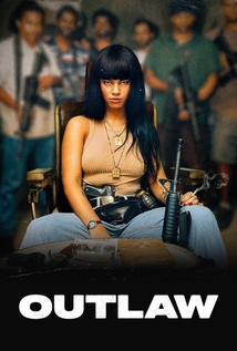 Outlaw (2024) a.k.a. Bandida A Numero Um