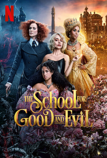 The School for Good and Evil (2022)