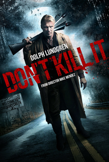 Don’t Kill It (2016)