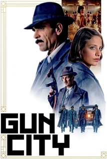 Gun City (2018)