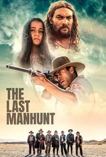 The Last Manhunt (2022)