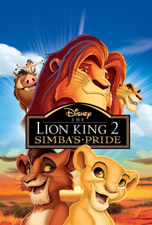 The Lion King 2: Simba’s Pride (1998)