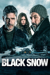 Black Snow (2017) aka Nieve negra