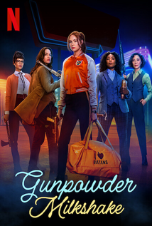 Gunpowder Milkshake (2021)