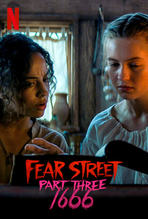 Fear Street: Part Three – 1666 (2021)